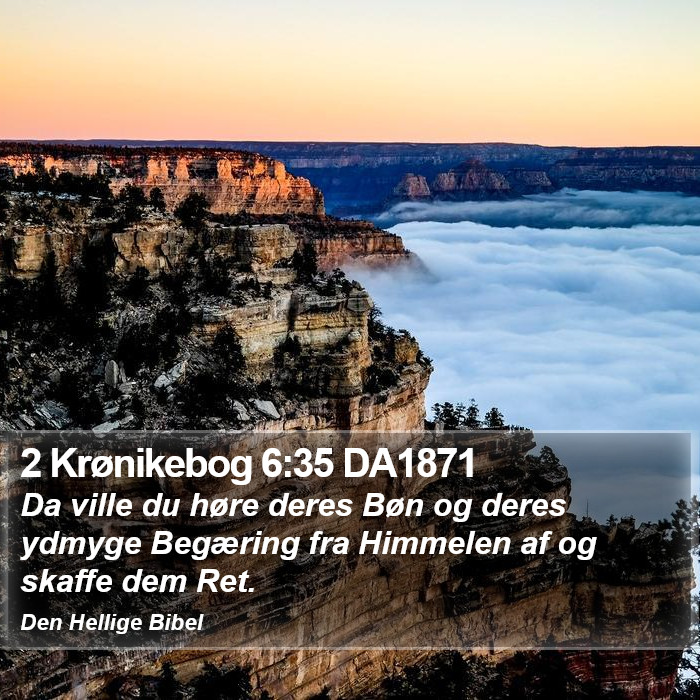 2 Krønikebog 6:35 DA1871 Bible Study