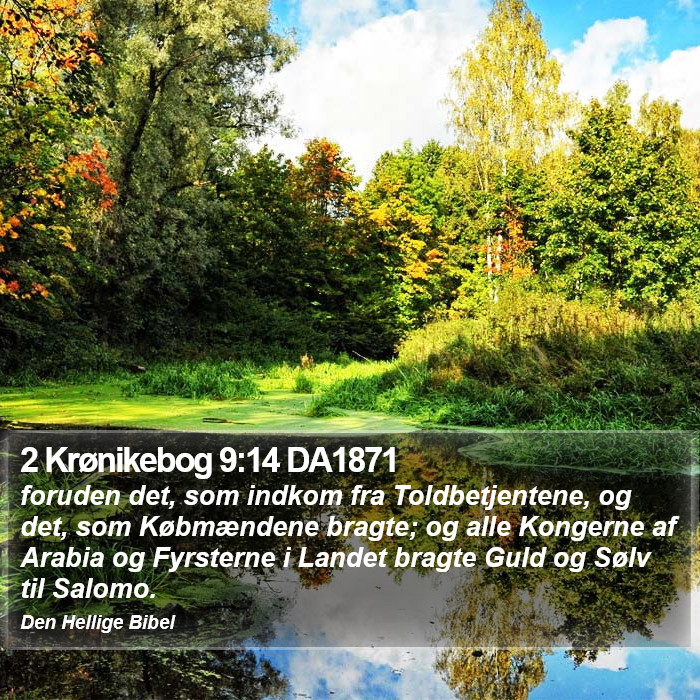 2 Krønikebog 9:14 DA1871 Bible Study