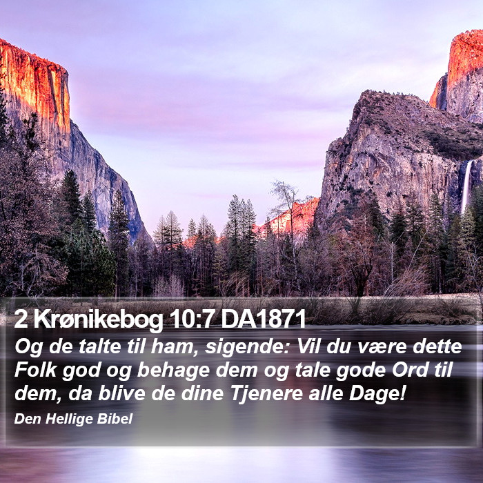 2 Krønikebog 10:7 DA1871 Bible Study