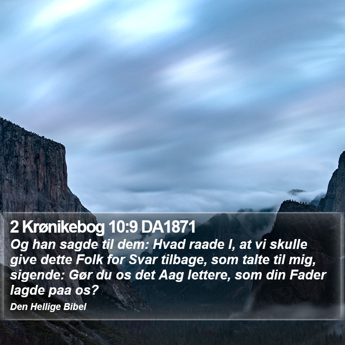 2 Krønikebog 10:9 DA1871 Bible Study