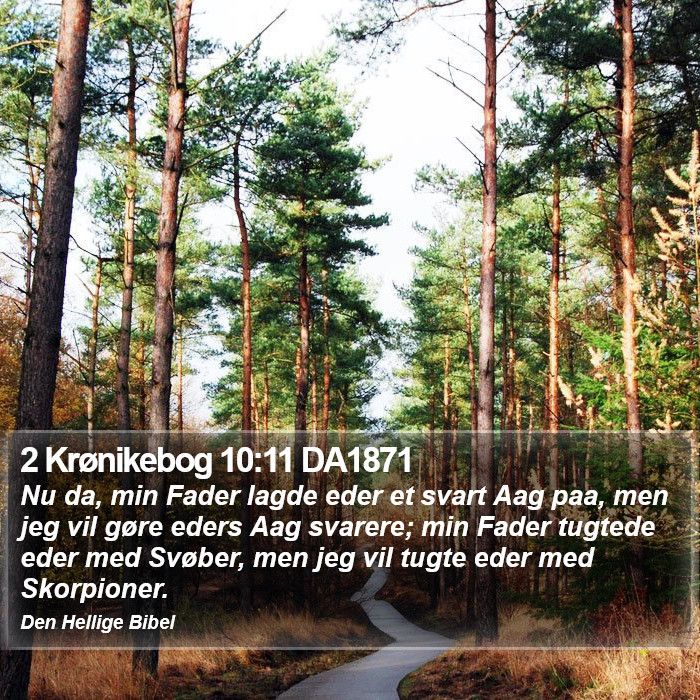 2 Krønikebog 10:11 DA1871 Bible Study