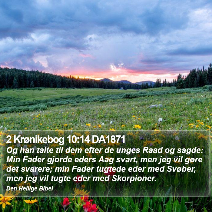 2 Krønikebog 10:14 DA1871 Bible Study