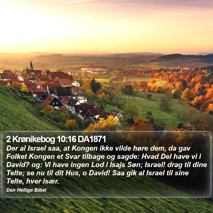 2 Krønikebog 10:16 DA1871 Bible Study