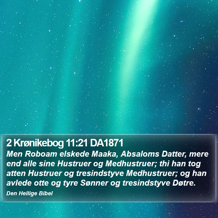 2 Krønikebog 11:21 DA1871 Bible Study