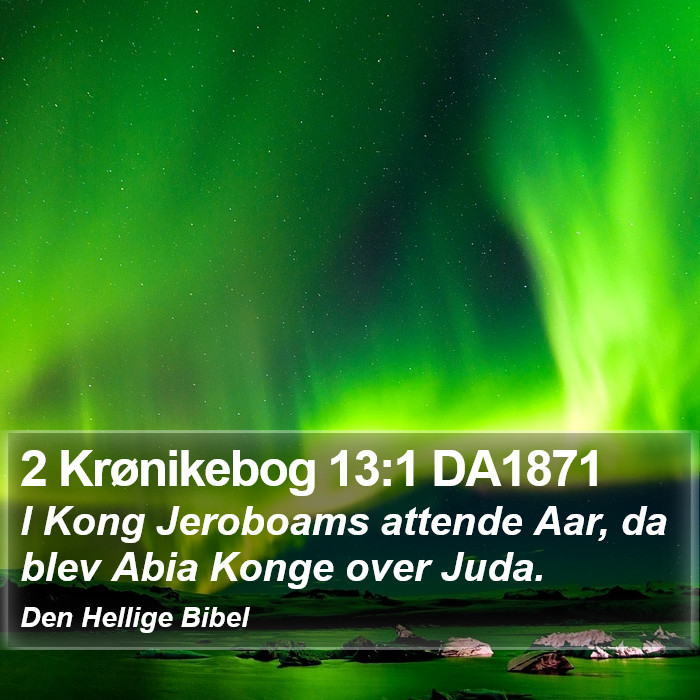 2 Krønikebog 13:1 DA1871 Bible Study