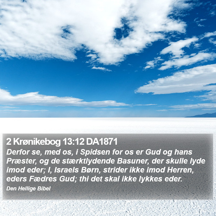 2 Krønikebog 13:12 DA1871 Bible Study