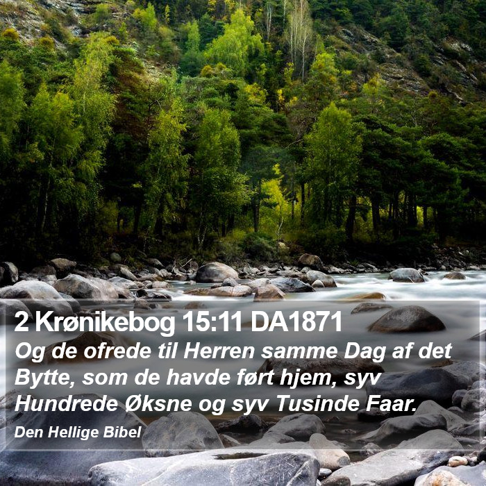 2 Krønikebog 15:11 DA1871 Bible Study