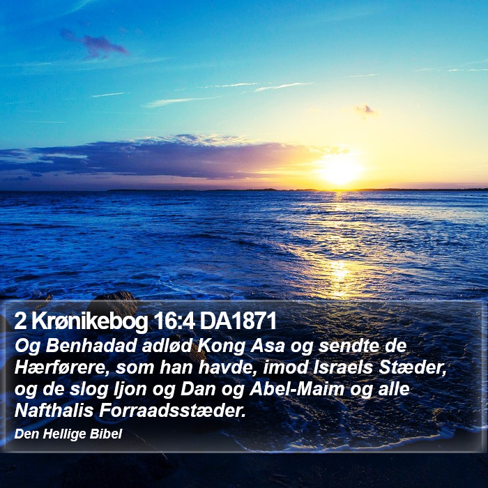 2 Krønikebog 16:4 DA1871 Bible Study