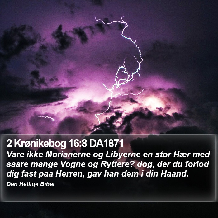 2 Krønikebog 16:8 DA1871 Bible Study