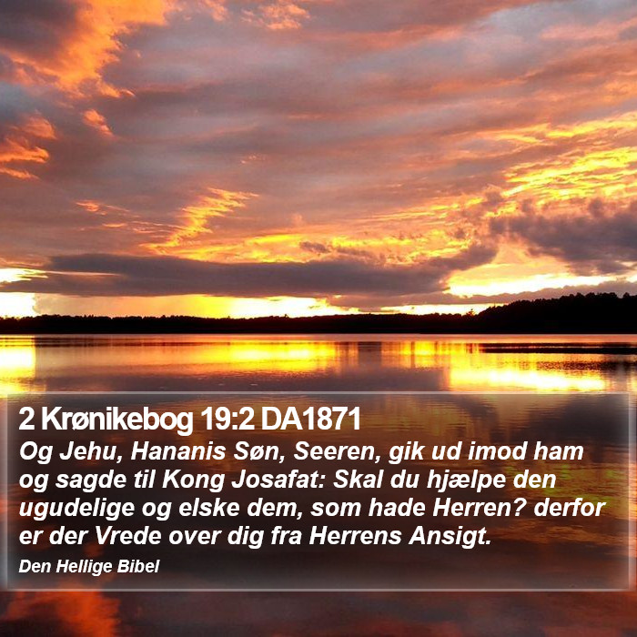 2 Krønikebog 19:2 DA1871 Bible Study