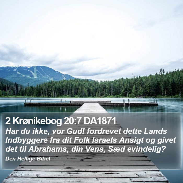 2 Krønikebog 20:7 DA1871 Bible Study