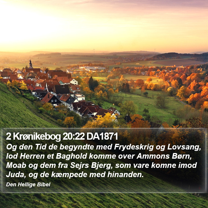 2 Krønikebog 20:22 DA1871 Bible Study