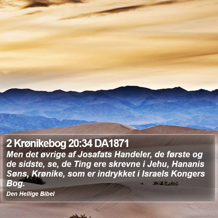 2 Krønikebog 20:34 DA1871 Bible Study