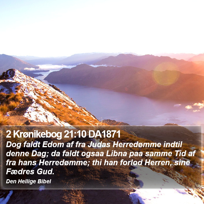 2 Krønikebog 21:10 DA1871 Bible Study