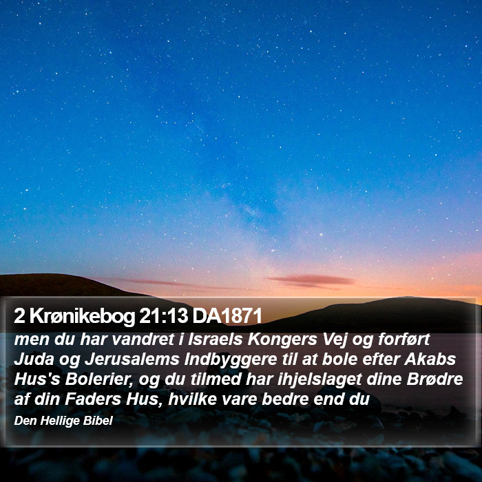 2 Krønikebog 21:13 DA1871 Bible Study