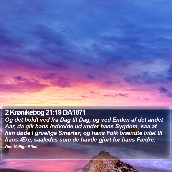 2 Krønikebog 21:19 DA1871 Bible Study