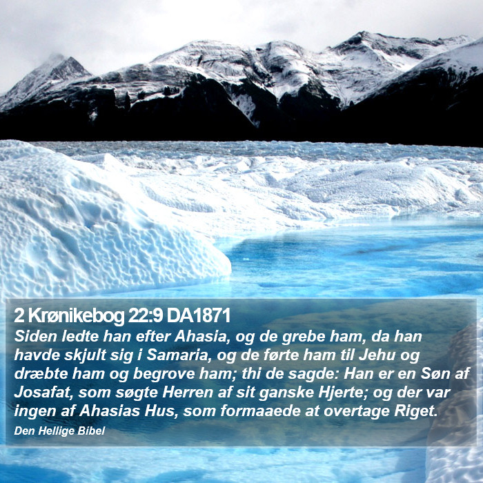 2 Krønikebog 22:9 DA1871 Bible Study