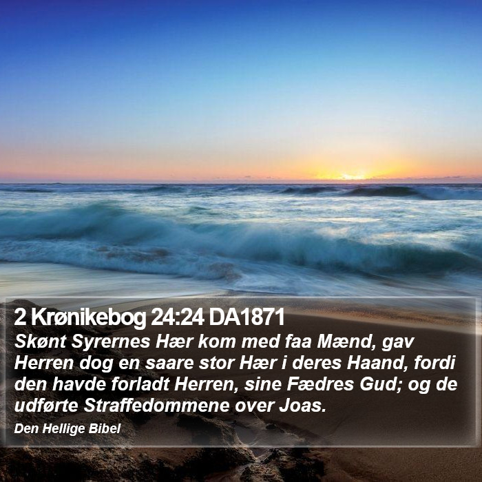 2 Krønikebog 24:24 DA1871 Bible Study