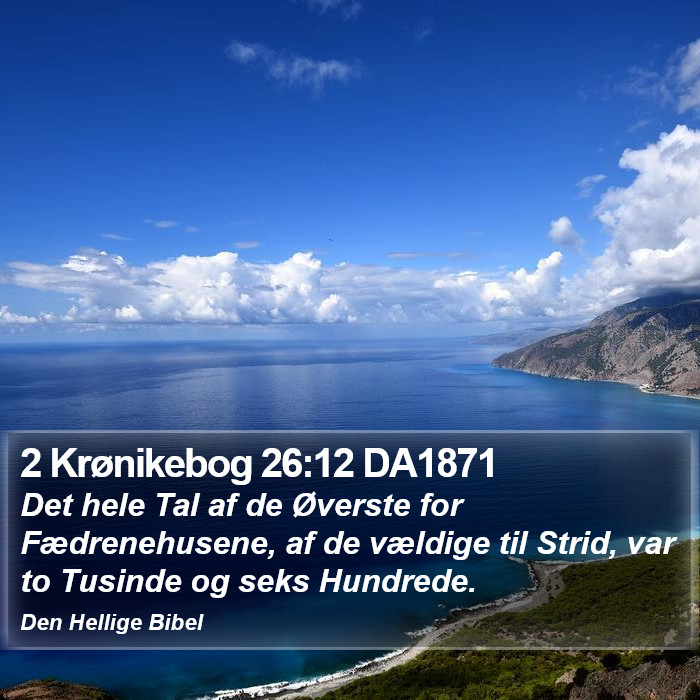 2 Krønikebog 26:12 DA1871 Bible Study