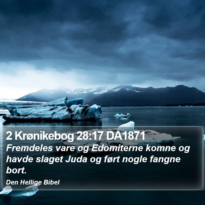 2 Krønikebog 28:17 DA1871 Bible Study