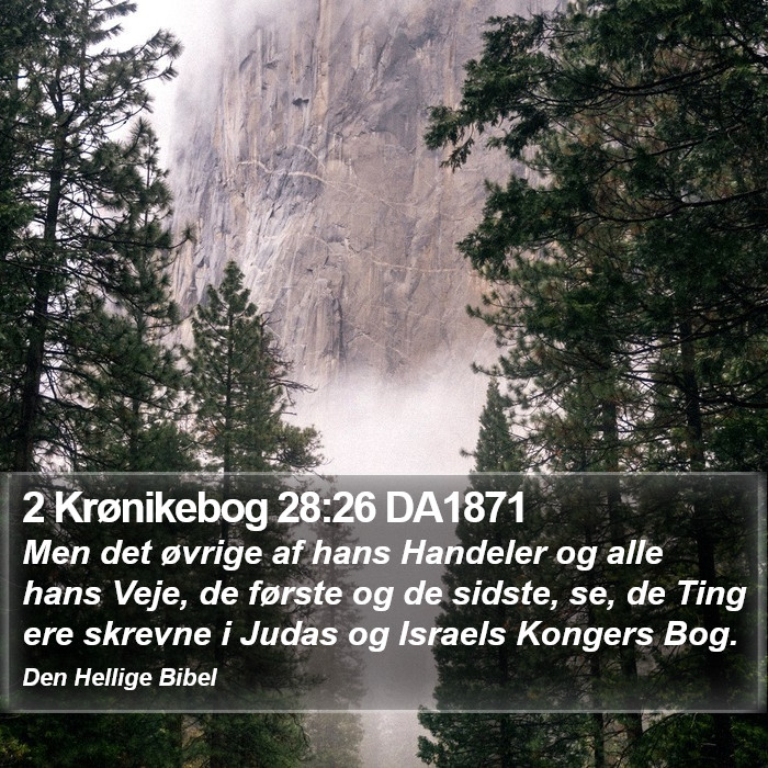 2 Krønikebog 28:26 DA1871 Bible Study