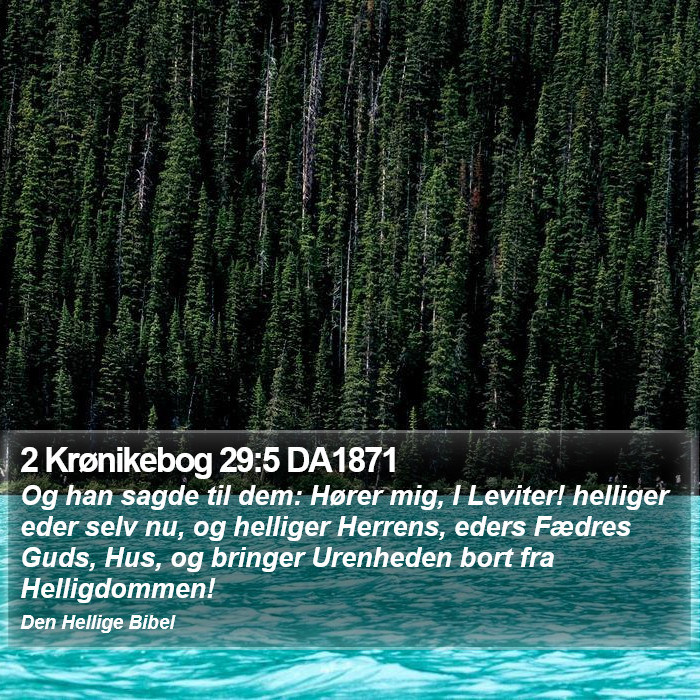 2 Krønikebog 29:5 DA1871 Bible Study