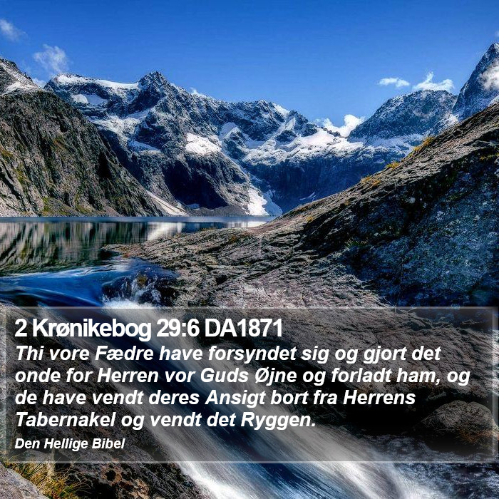 2 Krønikebog 29:6 DA1871 Bible Study