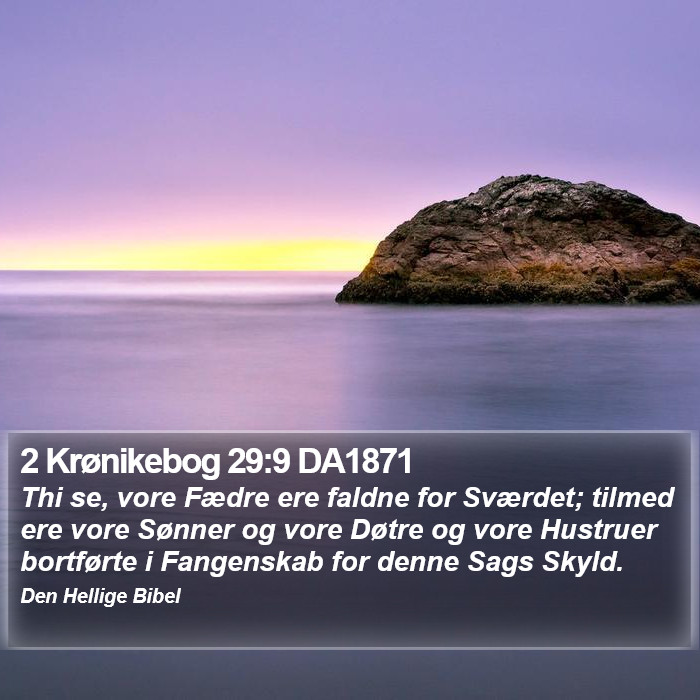 2 Krønikebog 29:9 DA1871 Bible Study