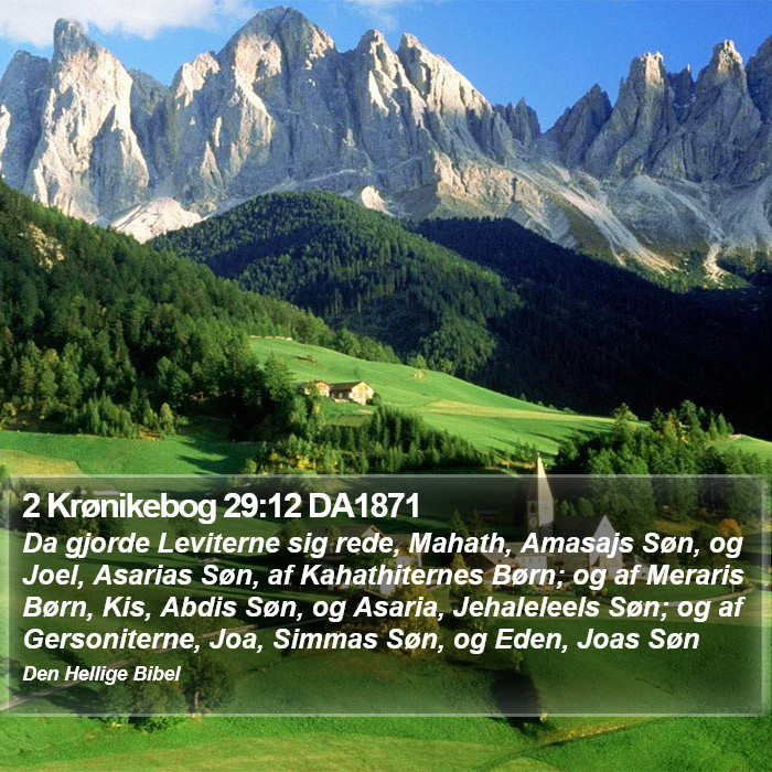 2 Krønikebog 29:12 DA1871 Bible Study