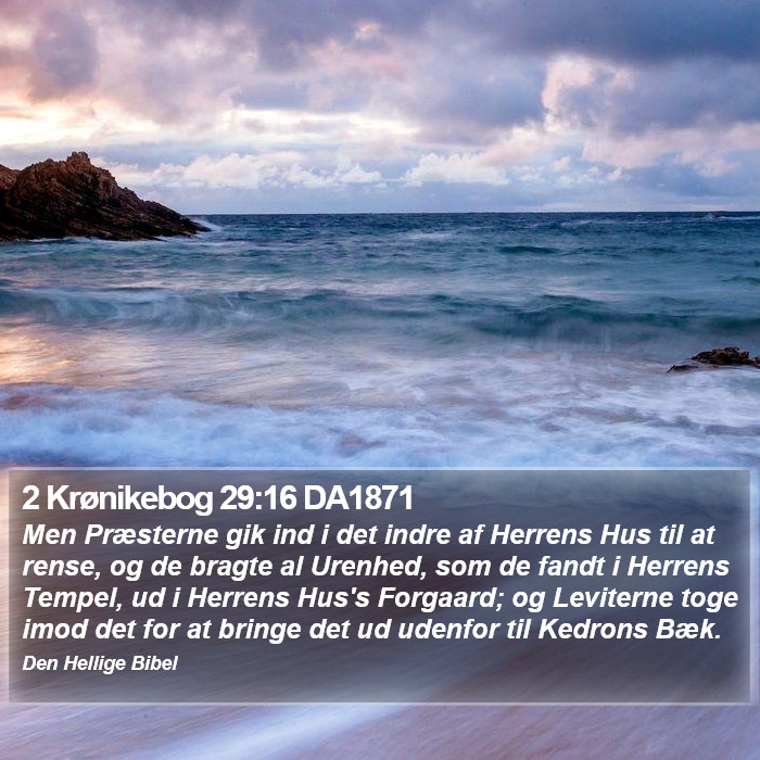 2 Krønikebog 29:16 DA1871 Bible Study