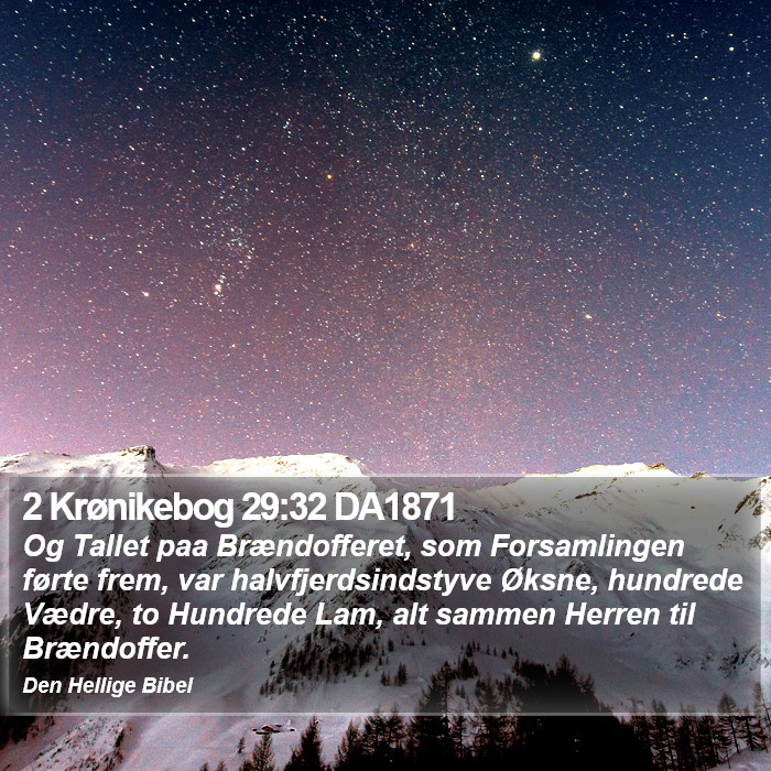 2 Krønikebog 29:32 DA1871 Bible Study