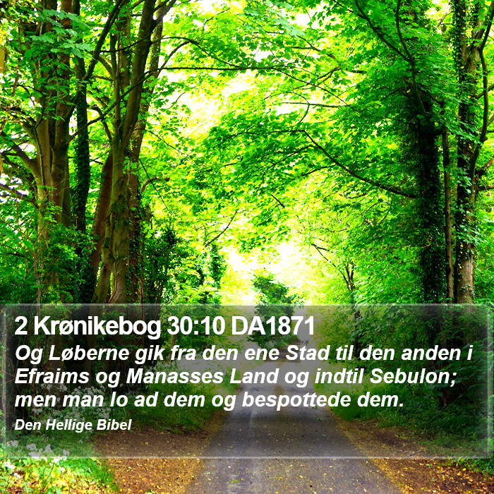 2 Krønikebog 30:10 DA1871 Bible Study