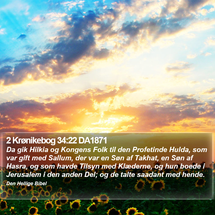 2 Krønikebog 34:22 DA1871 Bible Study