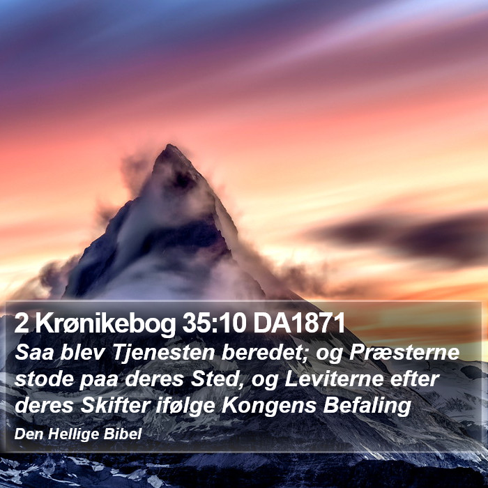 2 Krønikebog 35:10 DA1871 Bible Study