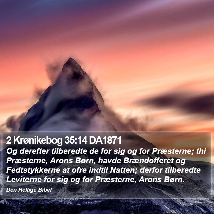 2 Krønikebog 35:14 DA1871 Bible Study