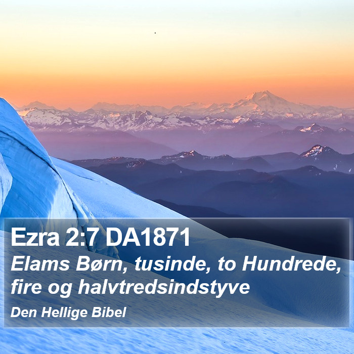 Ezra 2:7 DA1871 Bible Study