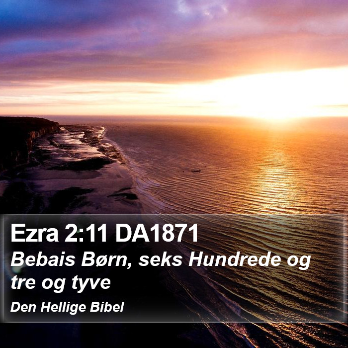 Ezra 2:11 DA1871 Bible Study