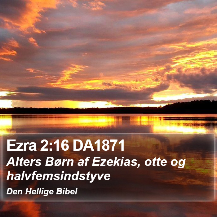 Ezra 2:16 DA1871 Bible Study