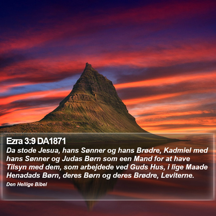 Ezra 3:9 DA1871 Bible Study