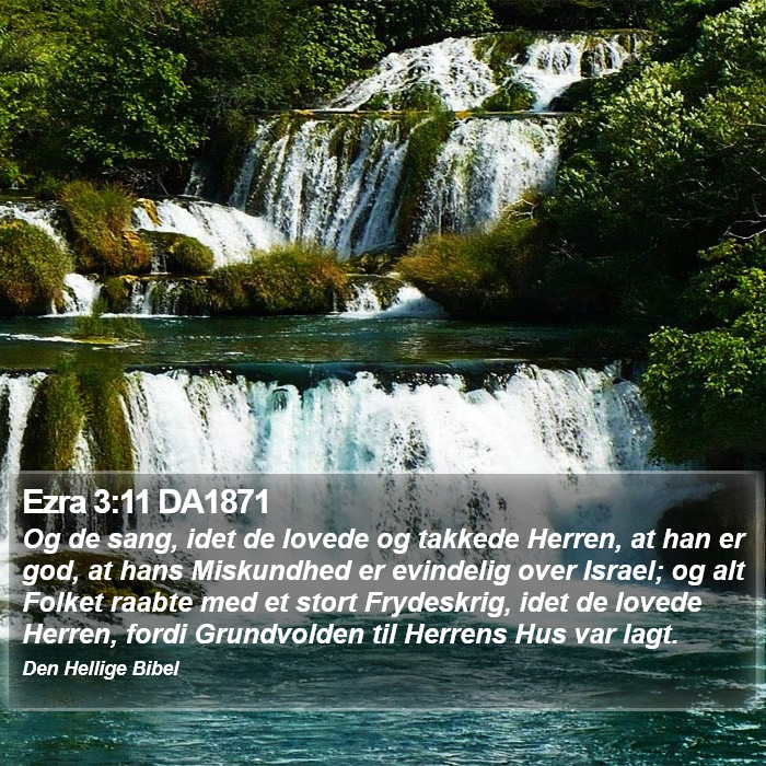 Ezra 3:11 DA1871 Bible Study