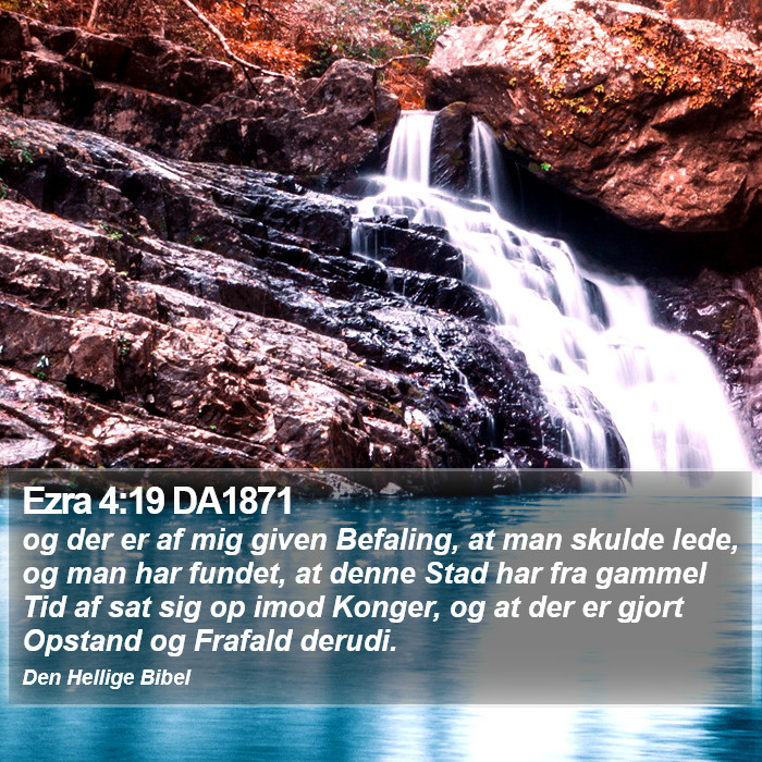 Ezra 4:19 DA1871 Bible Study