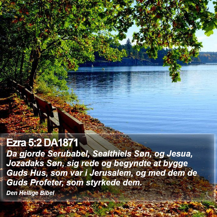 Ezra 5:2 DA1871 Bible Study
