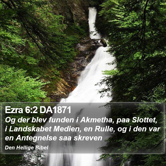 Ezra 6:2 DA1871 Bible Study