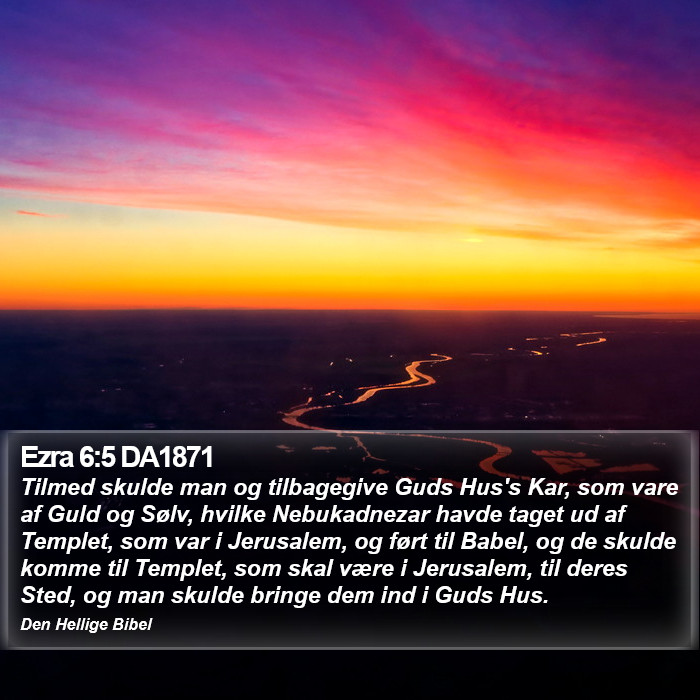 Ezra 6:5 DA1871 Bible Study