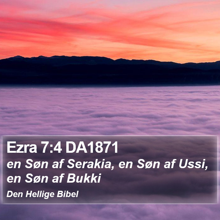Ezra 7:4 DA1871 Bible Study