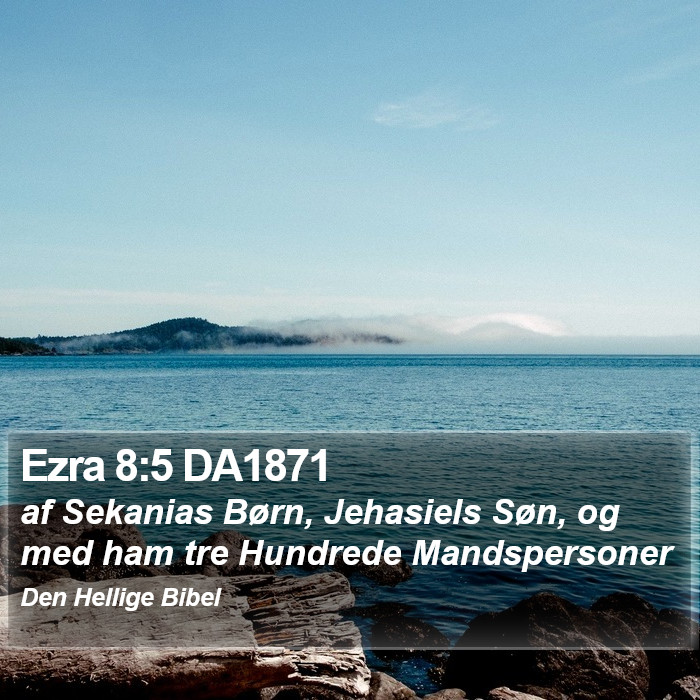 Ezra 8:5 DA1871 Bible Study