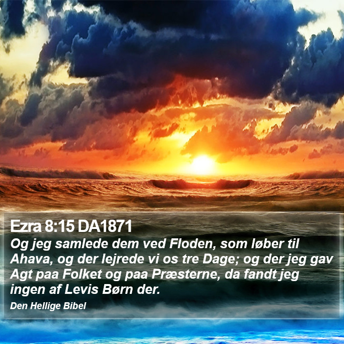 Ezra 8:15 DA1871 Bible Study