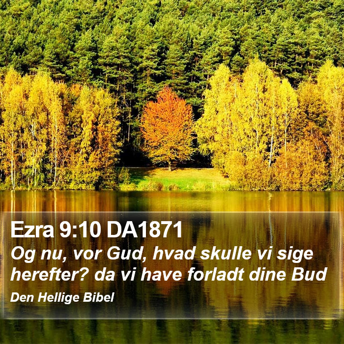 Ezra 9:10 DA1871 Bible Study