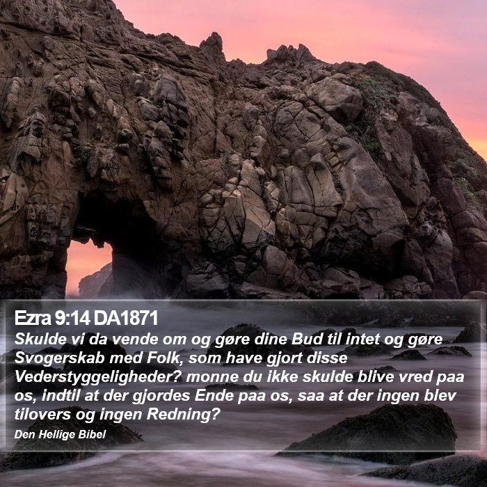 Ezra 9:14 DA1871 Bible Study