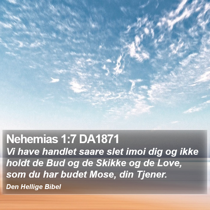 Nehemias 1:7 DA1871 Bible Study